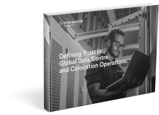 Defining Trust in Global Data Centre and Colocation Operations image
